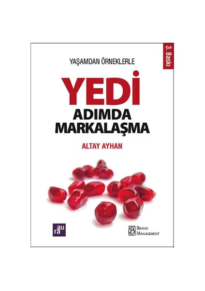 Yedi Adımda Markalaşma-Altay Ayhan