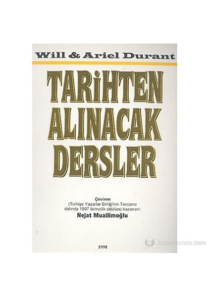 Tarihten Alınacak Dersler (The Lessons Of History)