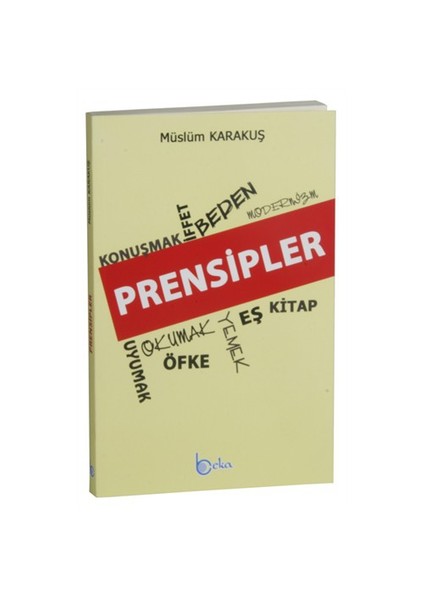 Prensipler-Müslüm Karakuş
