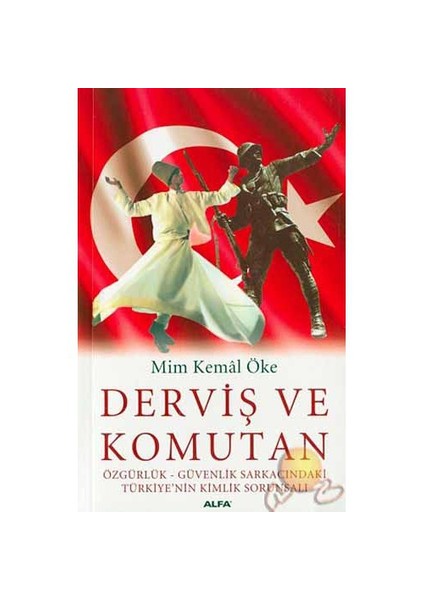 Derviş Ve Komutan