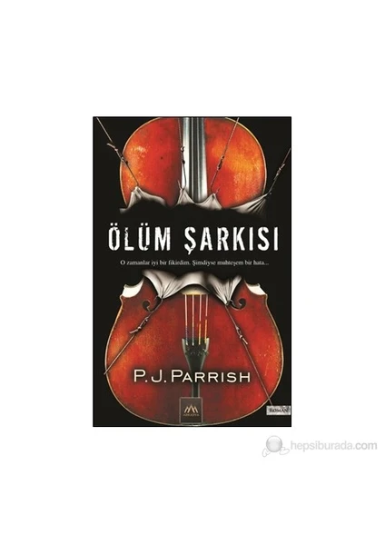 Ölüm Şarkısı - P. J. Parrish