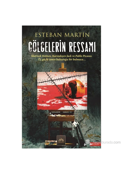 Gölgelerin Ressamı - Esteban Martin