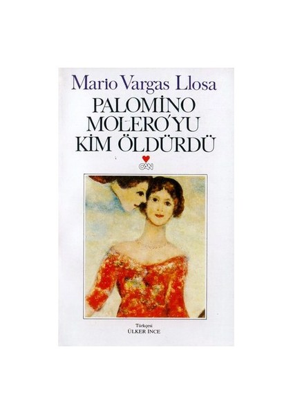 Palomino Molero'yu Kim Öldürdü - Mario Vargas Llosa