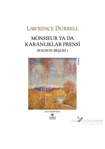 Monsieur Ya Da Karanlıklar Prensi: Avignon Beşlisi 1 - Lawrence Durrell