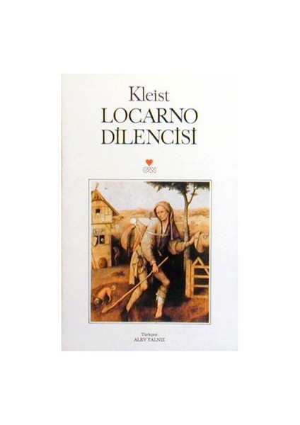 Locarno Dilencisi - Heinrich Von Kleist