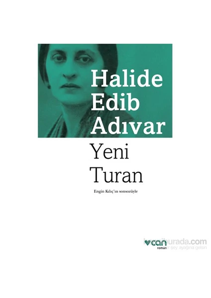 Yeni Turan - Halide Edib Adıvar