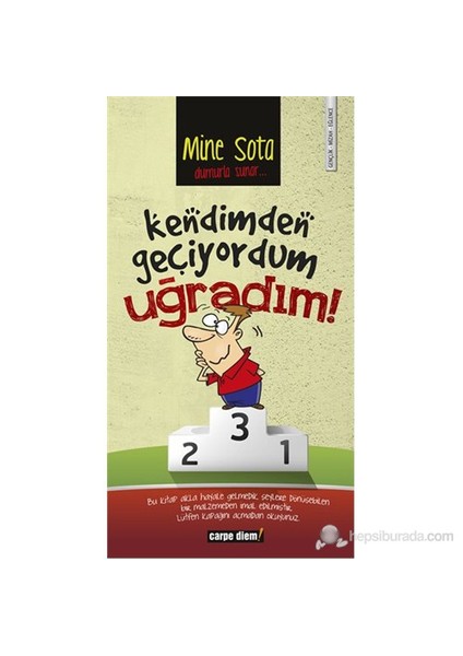 Kendimden Geçiyordum Uğradım-Mine Sota