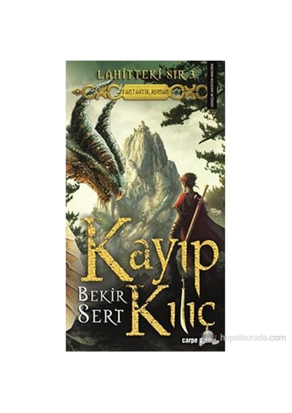 Kayıp Kılıç - Bekir Sert