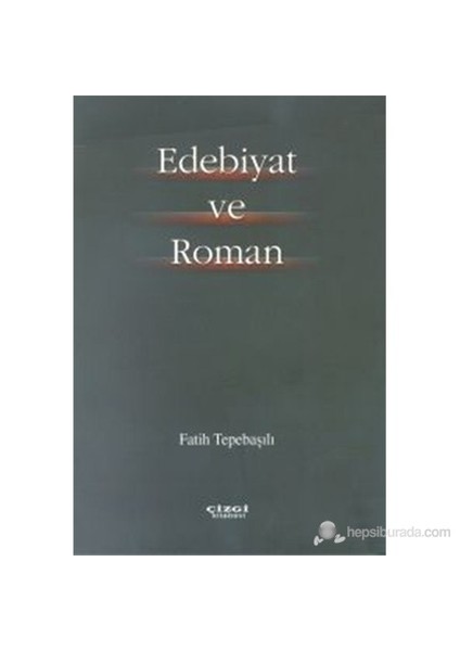 Edebiyat ve Roman