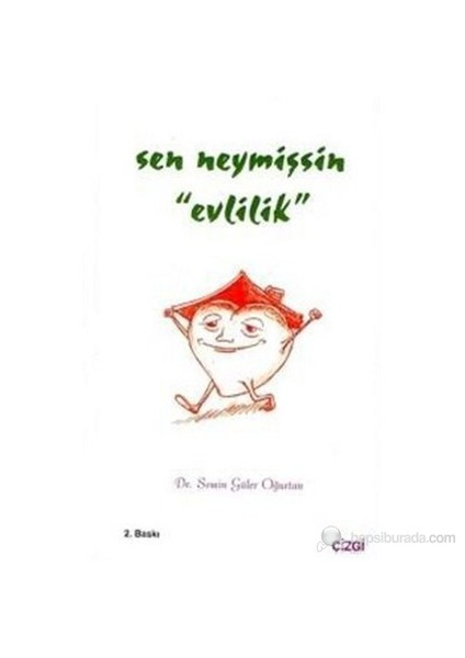 Sen Neymişsin Evlilik-Semin Güler Oğurtan