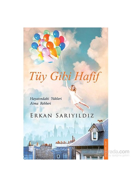 Tüy Gibi Hafif - Erkan Sarıyıldız