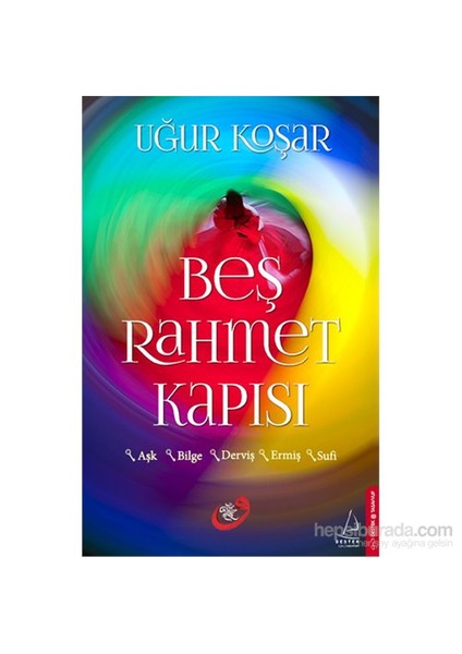 Beş Rahmet Kapısı - Uğur Koşar