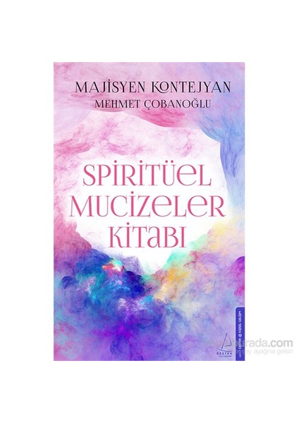 Spiritüel Mucizeler Kitabı - Mehmet Çobanoğlu