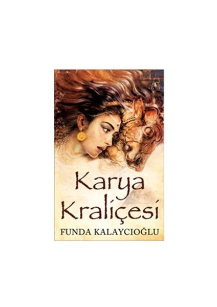 Karya Kraliçesi - Funda Kalaycıoğlu