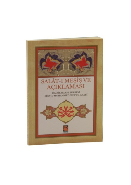 Salat-I Meşiş Ve Açıklaması - Seyyid Muhammed Nur'ul-Arabi