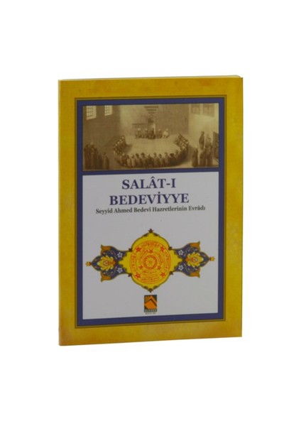 Salat-I Bedeviyye-Kolektif