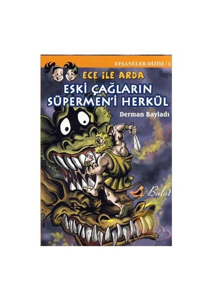 Eski Çağların Süpermen'i Herkül