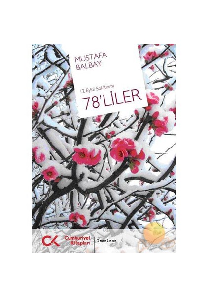 12 Eylül'ün Sol - Kırımı 78'liler