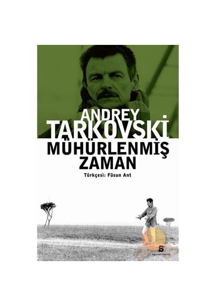 Mühürlenmiş Zaman - Andrey Tarkovski