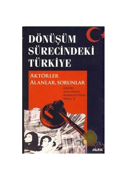 Dönüşüm Sürecindeki Türkiye