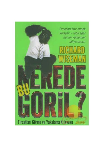 Nerede Bu Goril? - Richard Wiseman