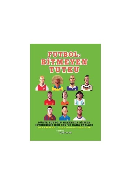 Futbol: Bitmeyen Tutku-John Andrews