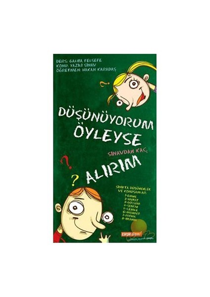 Düşünüyorum Öyleyse Sınavdan Kaç Alırım