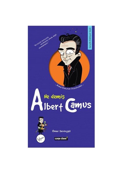 Ne Demiş Albert Camus-Ömer Sevinçgül