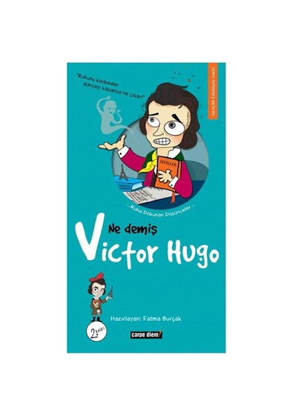 Ne Demiş Victor Hugo