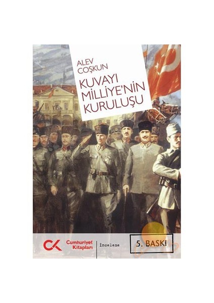 Kuvayı Milliye'nin Kuruluşu