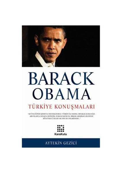 BARACK OBAMA TÜRKİYE KONUŞMALARI