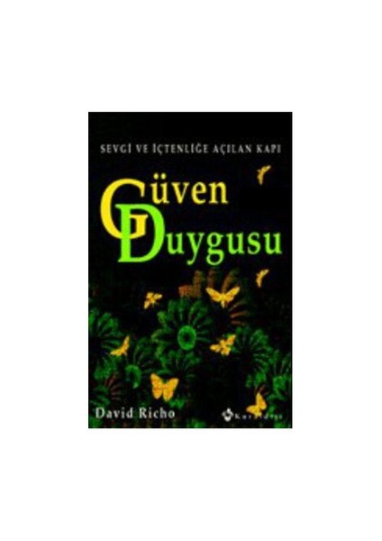 Güven Duygusu - David Richo