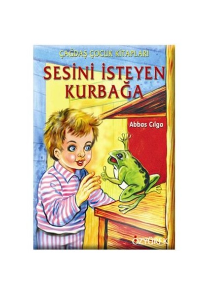 Sesini İsteyen Kurbağa