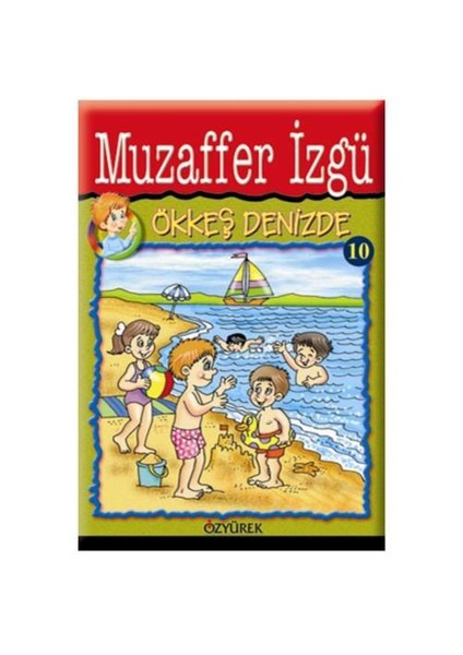 Ökkeş Denizde - Muzaffer İzgü