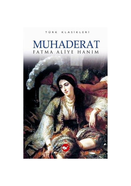 Muhaderat - Fatma Aliye Hanım