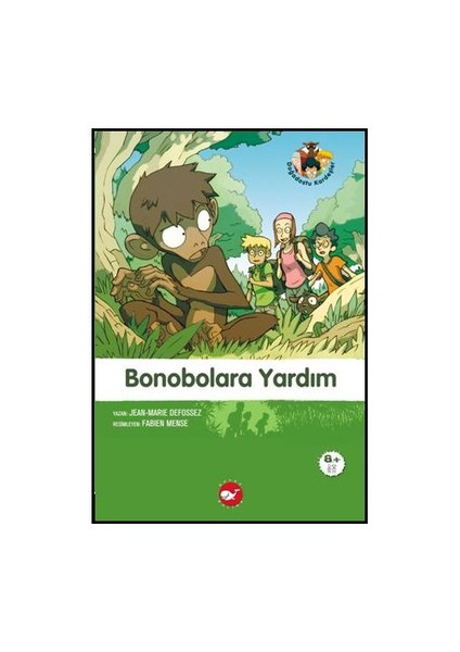 Doğadostu Kardeşler 5: Bonobolara Yardım - Jean Marie Defossez