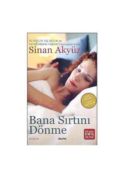 Bana Sırtını Dönme - Sinan Akyüz