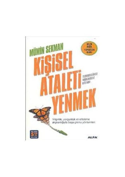Kişisel Ataleti Yenmek - Mümin Sekman