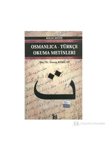 Osmanlıca-Türkçe Okuma Metinleri - Kolay Seviye-3-Hasan Babacan