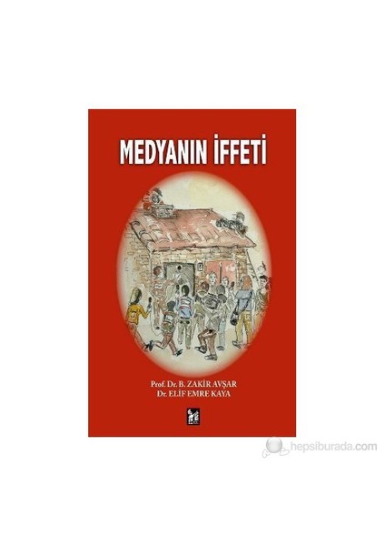 Medyanın İffeti-Zakir Avşar