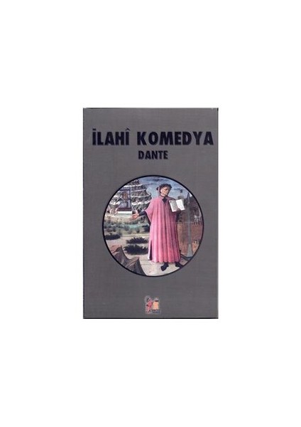 İlahi Komedya - Dante Alighieri