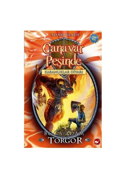 Canavar Peşinde: Karanlıklar Diyarı (Boğa-Adam Torgor) - Adam Blade