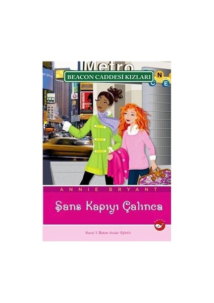Beacon Caddesi Kızları 9: Şans Kapıyı Çalınca - Annie Bryant
