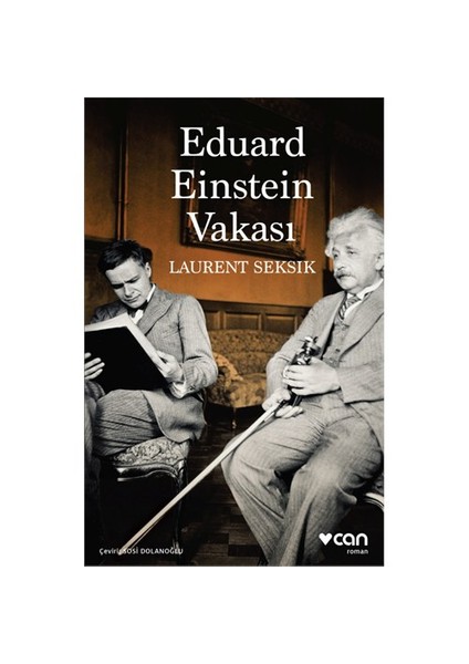 Eduard Einstein Vakası - Laurent Seksik