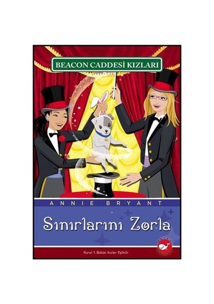Beacon Caddesi Kızları - Sınırlarını Zorla