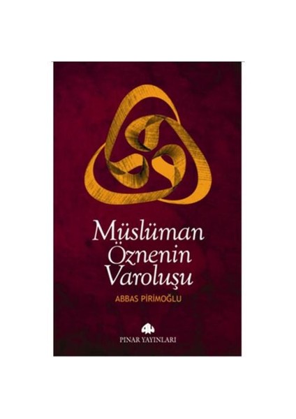 Müslüman Öznenin Varoluşu