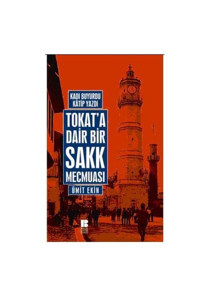 Tokat’a Dair Bir Sakk Mecmuası