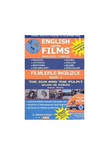 English With Films - 3 / İngilizce & Türkçe ( The Gun And The Pulpıt)-B. Orhan Doğan