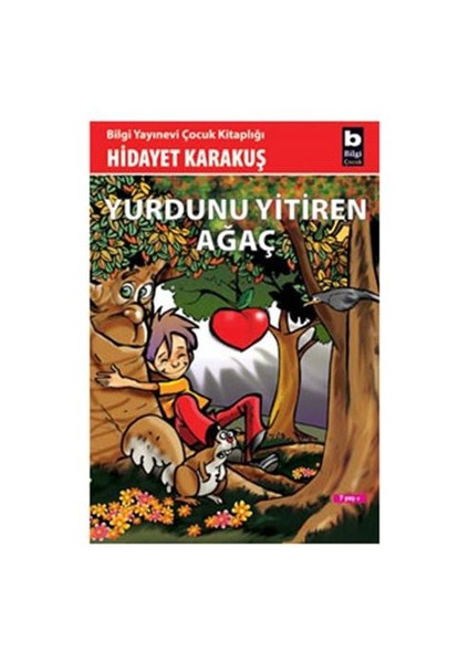 Yurdunu Yitiren Ağaç - Hidayet Karakuş
