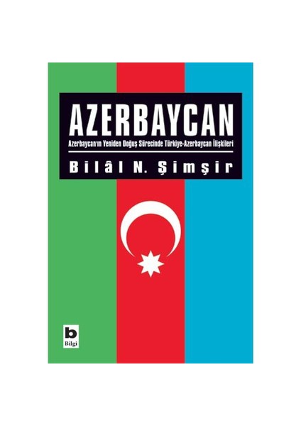 Azerbaycan - Bilal N. Şimşir
